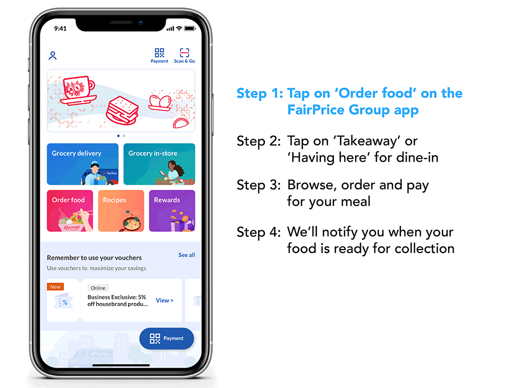 Order-with-Simple-Steps-(FP-Group-app) Use the FairPrice Group App to order, pay and collect your meal Kopitiam outlets