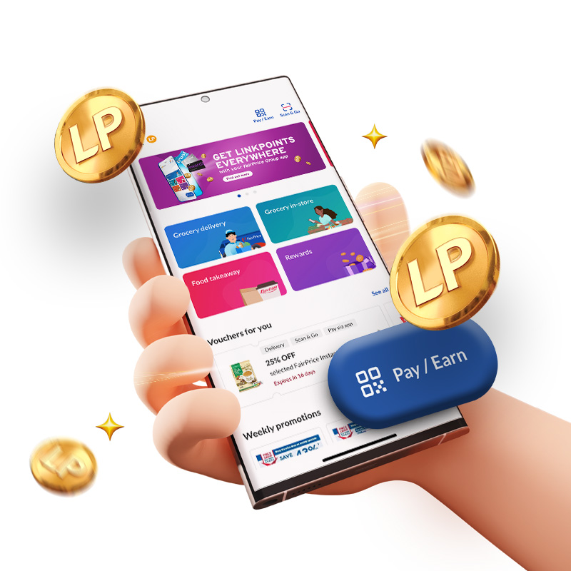 Earn Linkpoints* by paying via the FairPrice Group app