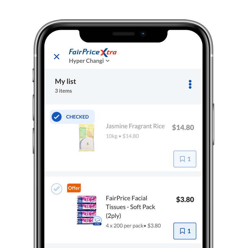 Prepare a shopping list and check as you go when you use the FairPrice Group app